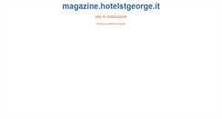 Desktop Screenshot of magazine.hotelstgeorge.it